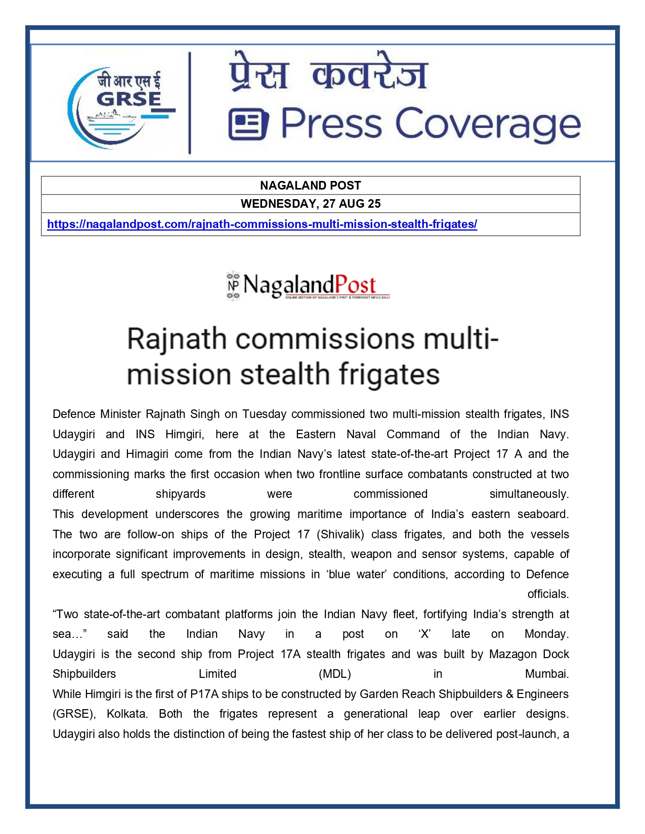 Press Coverage : 27 Aug 25:Defence Ministers commissions two multi-mission stealth frigates, INS Udaygiri and INS Himigiri